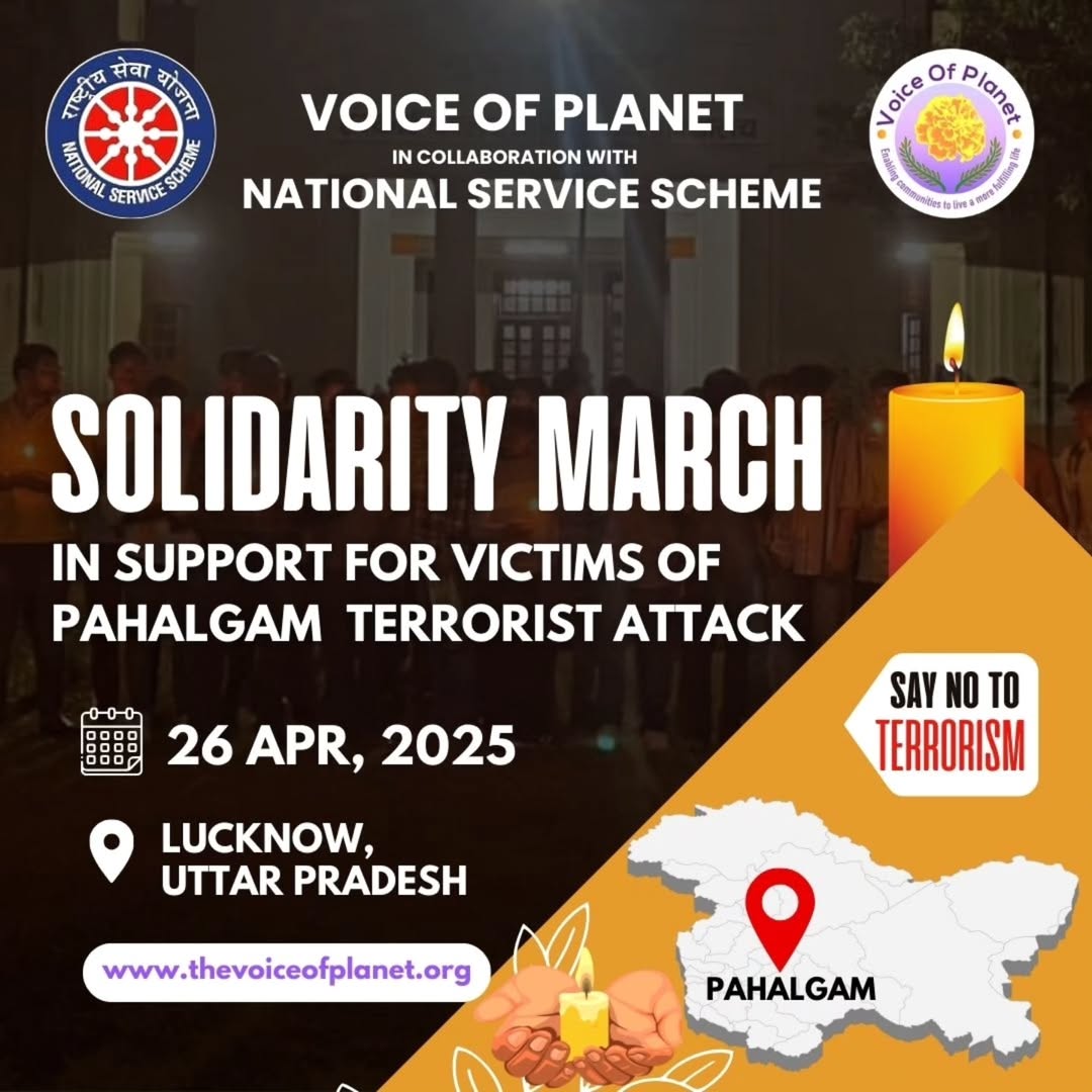 Voice of Planet stands strong in solidarity with Pahalgam attack victims.Our Lucknow volunteers